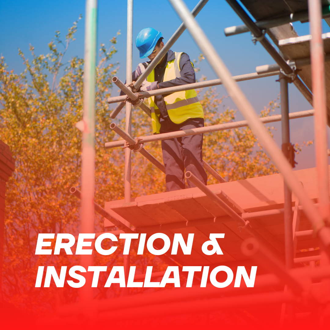 erection and installation